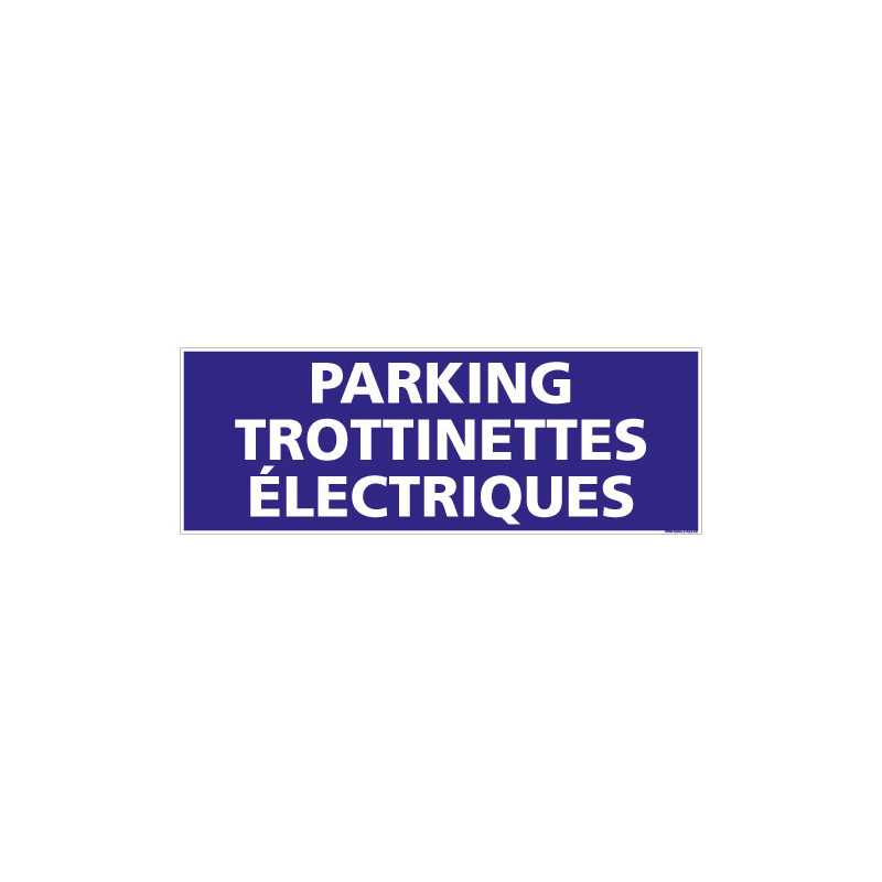 PANNEAU PARKING POUR TROTTINETTES ELECTRIQUES HORIZONTAL (L0780) PANNEAU PARKING POUR TROTTINETTES ELECTRIQUES HORIZONTAL (L0780)