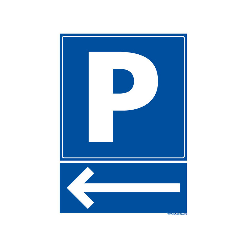 PANNEAU PARKING SIGNALISATION FLECHE VERS LA GAUCHE (L1203)