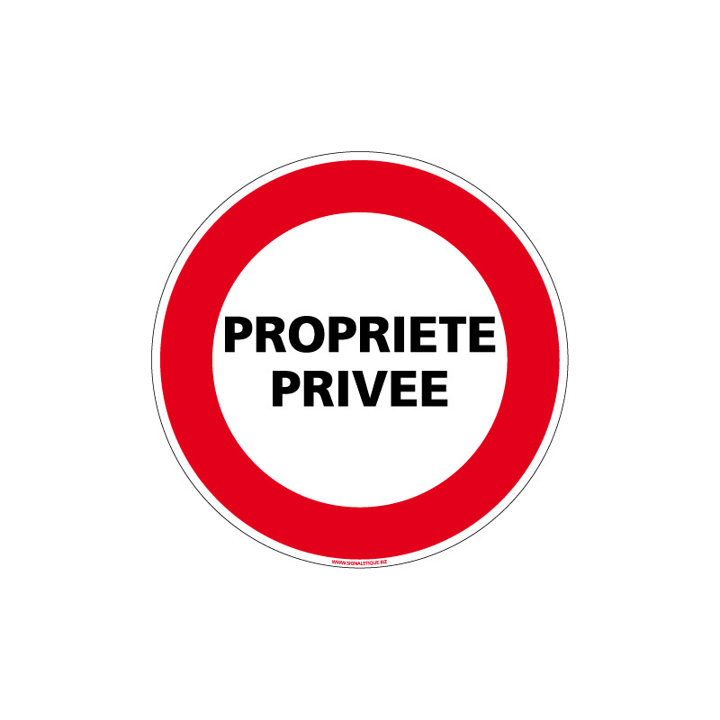 Panneau INTERDICTION DE CIRCULER, PROPRIETE PRIVEE (L0058)