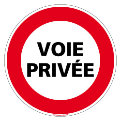 Panneau INTERDICTION DE CIRCULER VOIE PRIVEE (L0063)