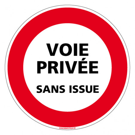 Panneau Voie Privée Sans Issue - Aluminium 350mm - Résistant Aux UV Pour Extérieur
