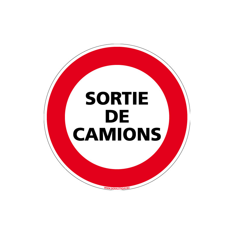 PANNEAU INTERDICTION DE CIRCULER, SORTIE DE CAMIONS (L0084)