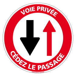 PANNEAU INTERDICTION DE CIRCULER, VOIE PRIVE, CEDEZ LE PASSAGE (L0167)