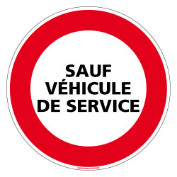 PANNEAU INTERDICTION DE CIRCULER, SAUF VEHICULE DE SERVICE (L0236)