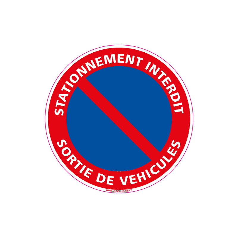 Panneau STATIONNEMENT INTERDIT, SORTIE DE VEHICULES (L0019)