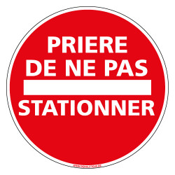 PANNEAU PRIERE DE NE PAS STATIONNER (L0038)