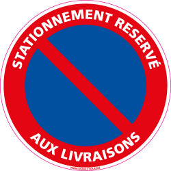 Panneau STATIONNEMENT RESERVE AUX LIVRAISONS (L0064)