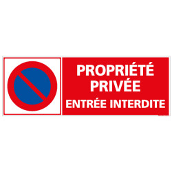 Panneau PROPRIETE PRIVEE ENTREE INTERDITE (L0111)