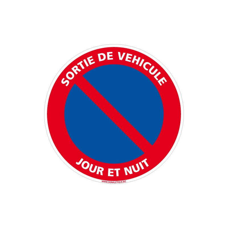 PANNEAU DE STATIONNEMENT INTERDIT SORTIE DE VEHICULE JOUR ET NUIT (L0127)