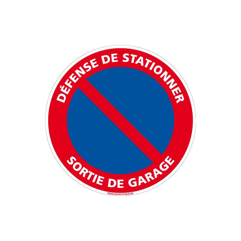 Panneau DEFENSE DE STATIONNER, SORTIE DE GARAGE (L0222)