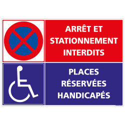 PANNEAU ARR T ET STATIONNEMENT INTERDITS - RESERVE HANDICAPE (L0261)