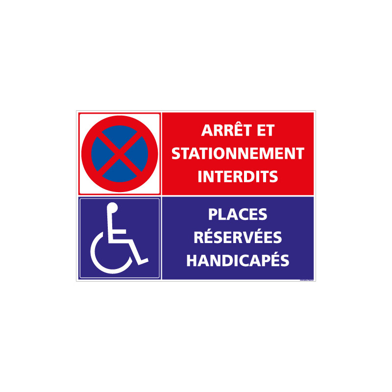 PANNEAU ARR T ET STATIONNEMENT INTERDITS - RESERVE HANDICAPE (L0261)