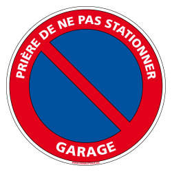 Signalisation de stationnement interdit Garage Signalétique L0267