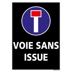 PANNEAU VOIE SANS ISSUE (L0286)