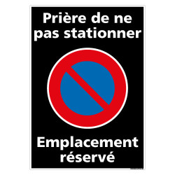 PANNEAU PRIERE DE NE PAS STATIONNER (L0291)