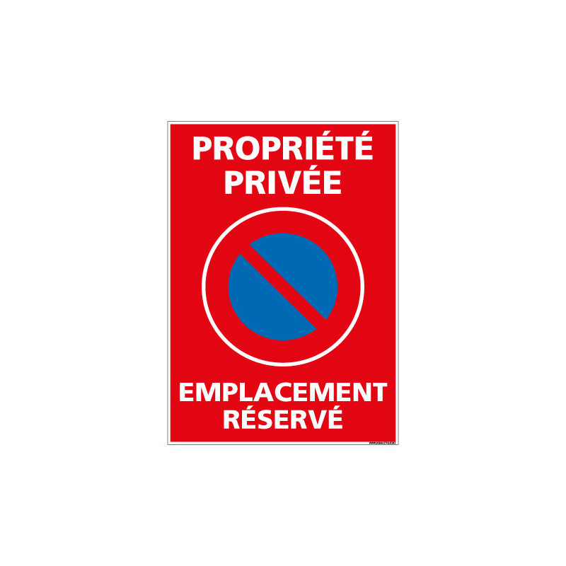 PANNEAU PROPRIETE PRIVEE EMPLACEMENT RESERVE (L0725) PANNEAU PROPRIETE PRIVEE EMPLACEMENT RESERVE (L0725)