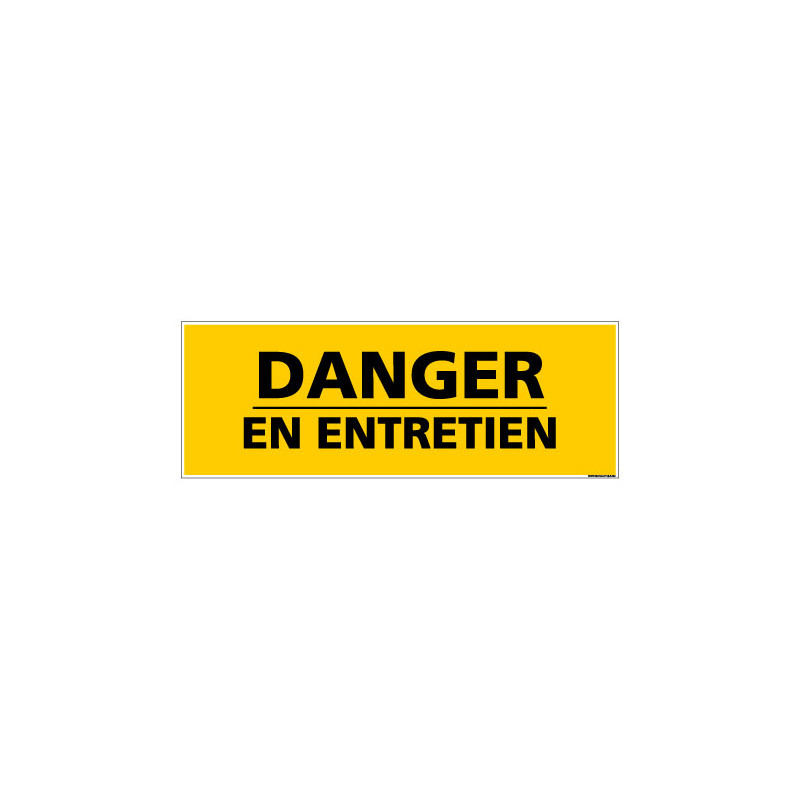 Panneau de Signalisation danger DANGER - EN ENTRETIEN (C0126)