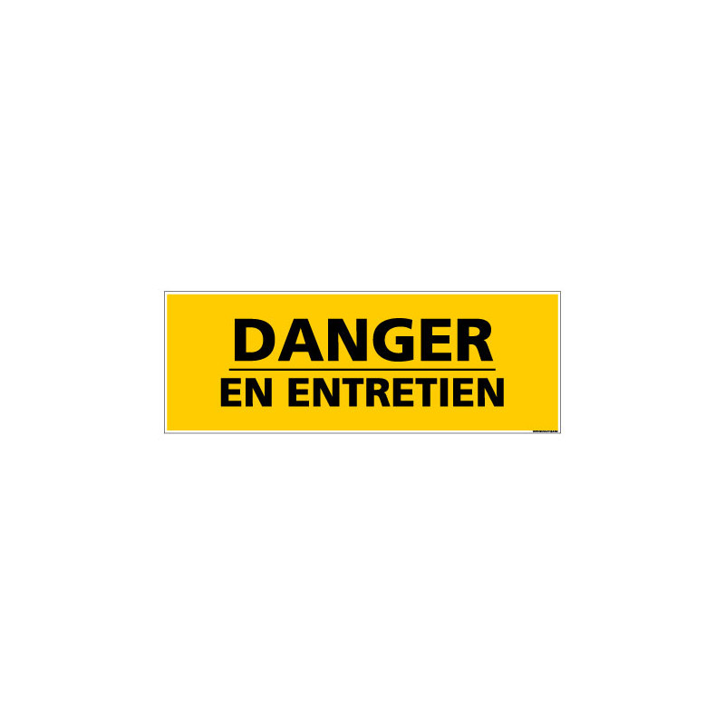 Panneau de Signalisation danger DANGER - EN ENTRETIEN (C0126) Panneau de Signalisation danger DANGER - EN ENTRETIEN (C0126)