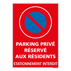 Panneau parking privé réservé aux résidents