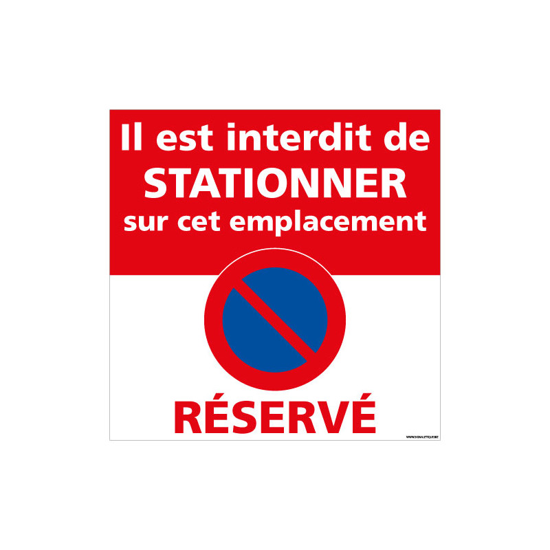 Panneau Stationnement interdit personnalisé
