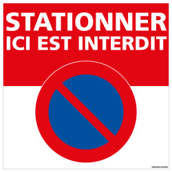 PANNEAU INTERDIT DE STATIONNER ICI (L1006)