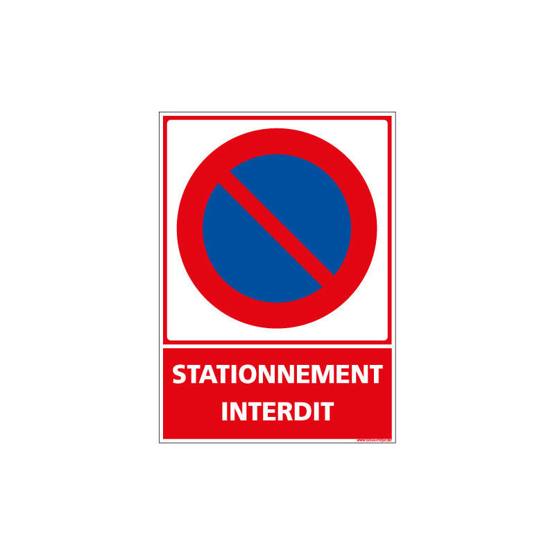 PANNEAU DE STATIONNEMENT INTERDIT (L1017)