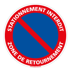 PANNEAU STATIONNEMENT INTERDIT ZONE DE RETOURNEMENT (L1019)