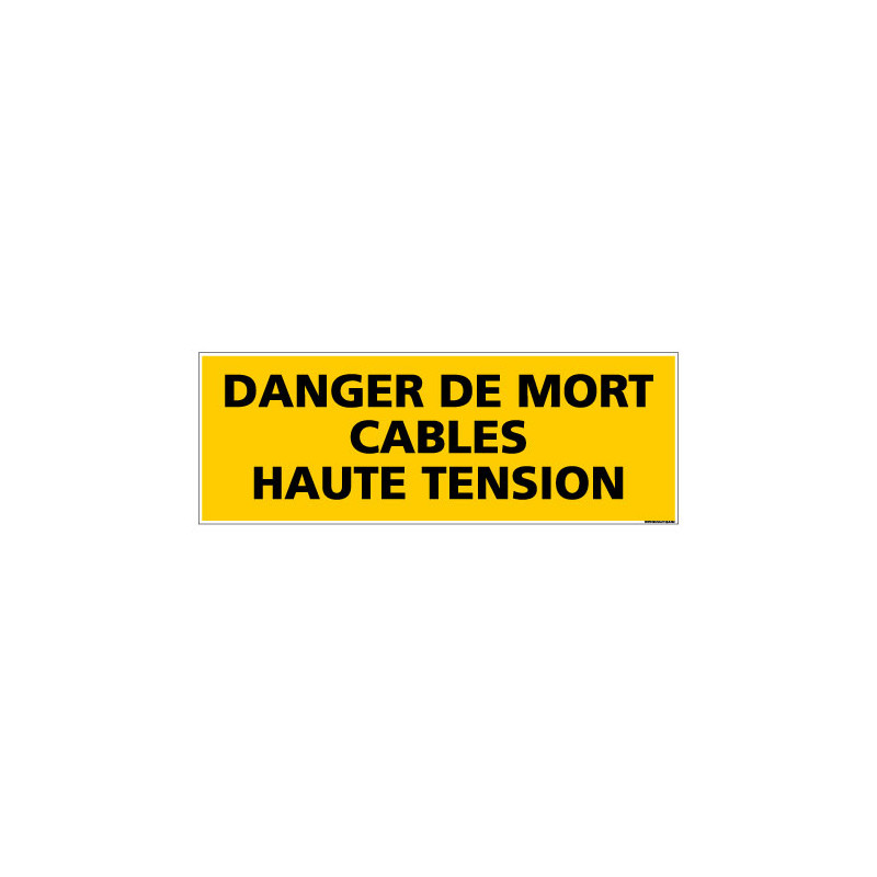 Panneau de Signalisation danger DANGER CABLES HAUTE TENSION (C0128)