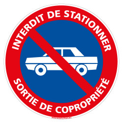 PANNEAU INTERDIT DE STATIONNER - SORTIE DE COPROPRIETE (L1028)