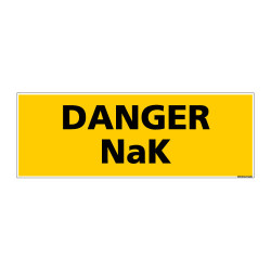 Panneau de Signalisation danger DANGER NaK (C0129)