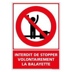 PANNEAU INTERDIT DE STOPPER VOLONTAIREMENT LA BALAYETTE (D1152)