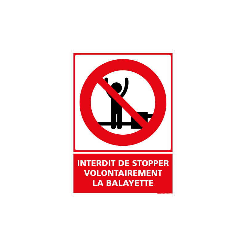 PANNEAU INTERDIT DE STOPPER VOLONTAIREMENT LA BALAYETTE (D1152) PANNEAU INTERDIT DE STOPPER VOLONTAIREMENT LA BALAYETTE (D1152)