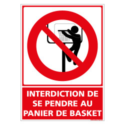 PANNEAU INTERDIT DE SE PENCHER AU PANIER DE BASKET (D1158)