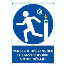 PANNEAU PENSEZ DECLENCHER LE BUZZER AVANT VOTRE DEPART (E0685)