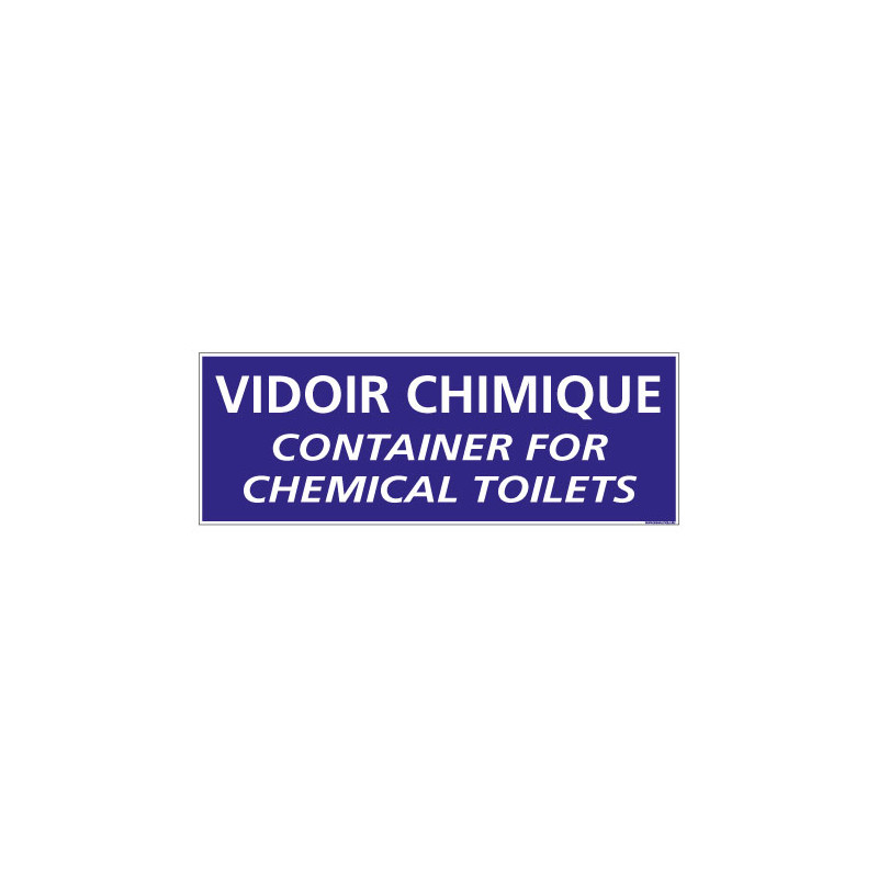 Panneau de Signalisation Camping VIDOIR CHIMIQUE (H0225) Français-Anglais