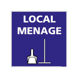 Panneau de Signalisation Camping LOCAL MENAGE (H0233)