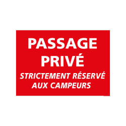 Panneau de Signalisation Camping PASSAGE PRIVE (H0240)