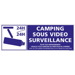 PANNEAU DE SIGNALISATION CAMPING SOUS VIDEO SURVEILLANCE (H0241)