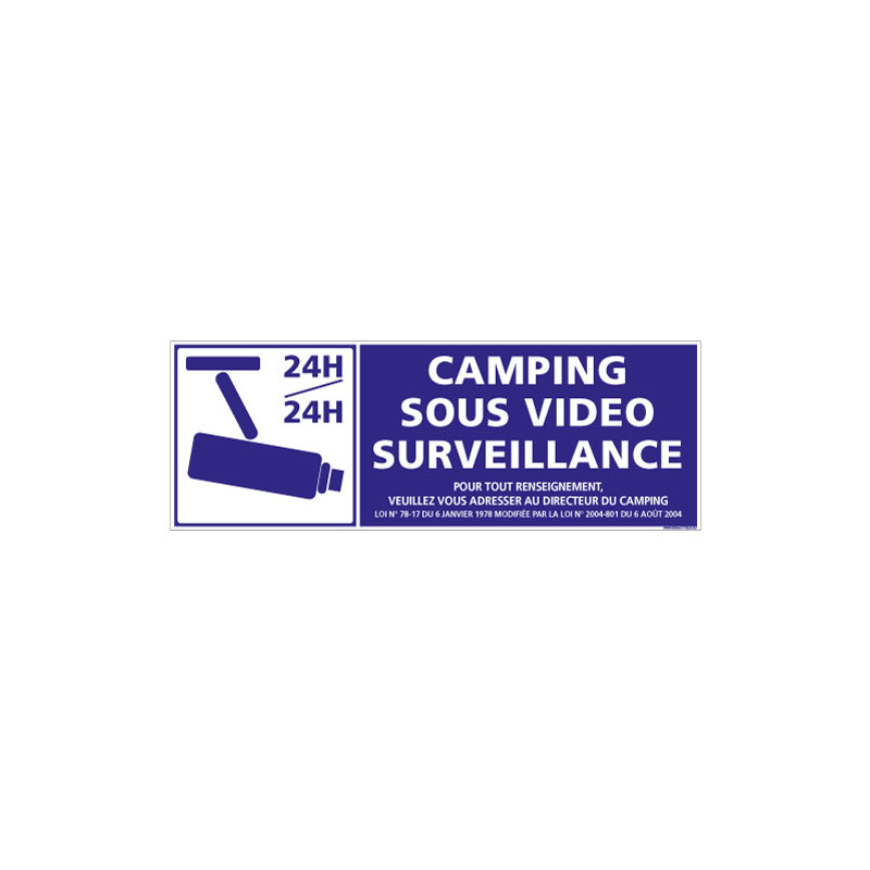 PANNEAU DE SIGNALISATION CAMPING SOUS VIDEO SURVEILLANCE (H0241)