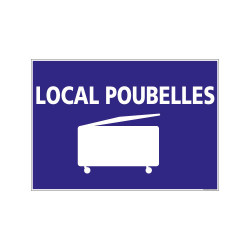 PANNEAU DE SIGNALISATION CAMPING LOCAL POUBELLES (H0242)