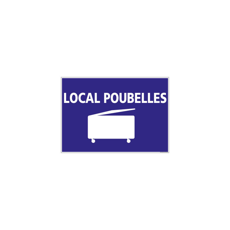 PANNEAU DE SIGNALISATION CAMPING LOCAL POUBELLES (H0242)