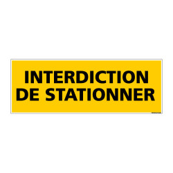 Panneau de Signalisation danger INTERDICTION DE STATIONNER (C0167)