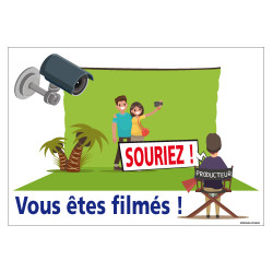 PANNEAU SOURIEZ VOUS ETES FILMES (H0308)