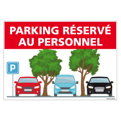 PANNEAU PARKING RESERVE AU PERSONNEL (H0310)