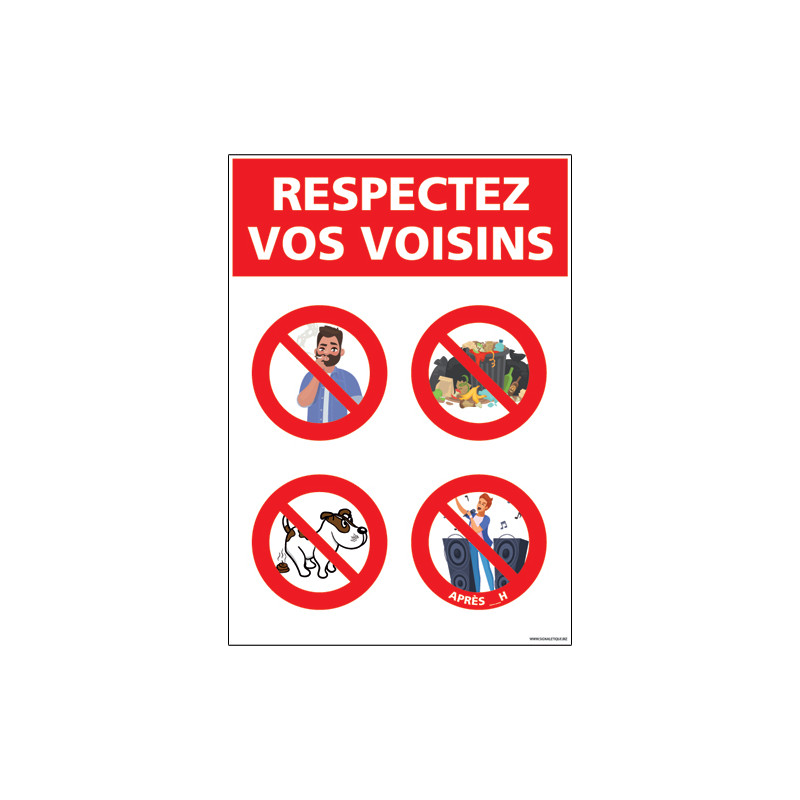 PANNEAU RESPECTEZ VOS VOISINS (H0314)