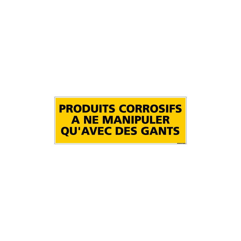 Panneau de Signalisation danger PRODUITS CORROSIFS (C0201)