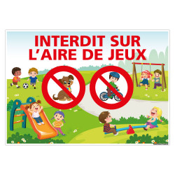 PANNEAU INTERDIT SUR L'AIRE DE JEUX (H0442)