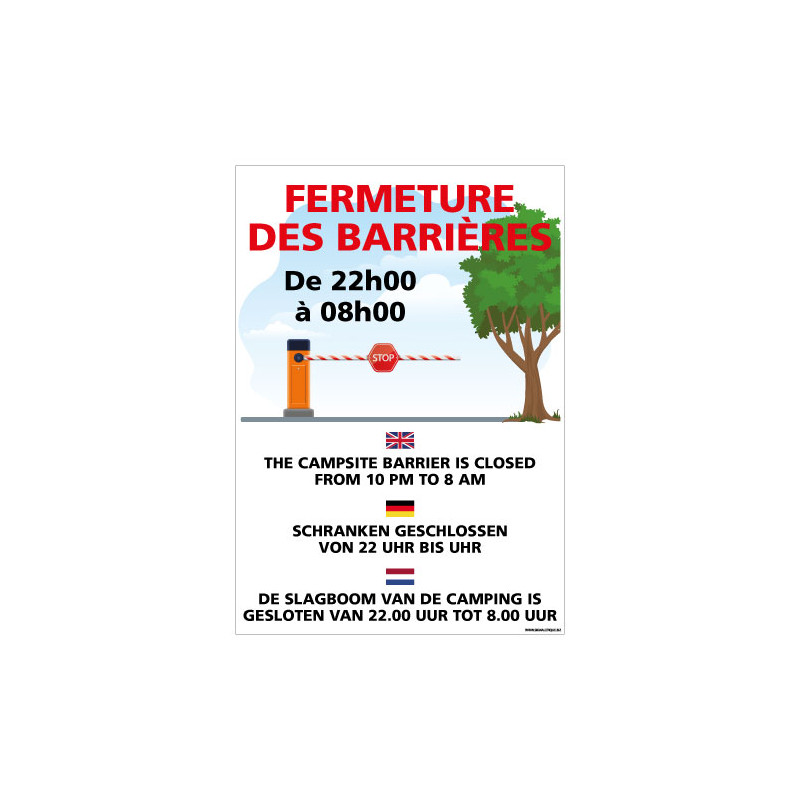 PANNEAU FERMETURE DES BARRIERES PERSONNALISABLE (H0445) PANNEAU FERMETURE DES BARRIERES PERSONNALISABLE (H0445)