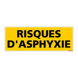 Panneau de Signalisation danger RISQUES D'ASPHYXIE (C0214)