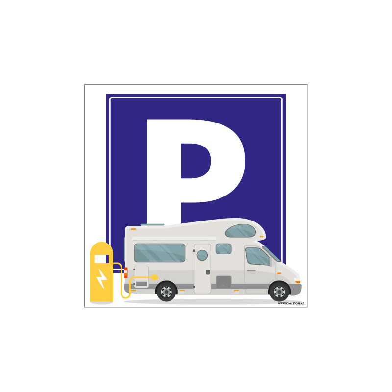 PANNEAU PARKING POUR CAMPING-CAR (H0458) PANNEAU PARKING POUR CAMPING-CAR (H0458)